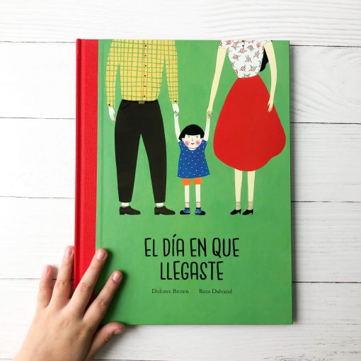 El día en que llegaste