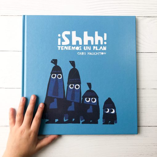 Shhh! Tenemos un plan