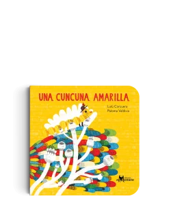 Una cuncuna amarilla