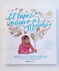 El lápiz mágico de Malala