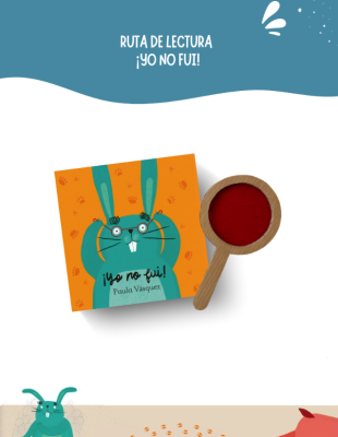 Ruta Lectora y Actividad Creativa – "¡Yo no fui!"