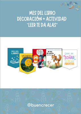 Mes del Libro: Decoración, Planificación y Actividad "Leer te da alas"